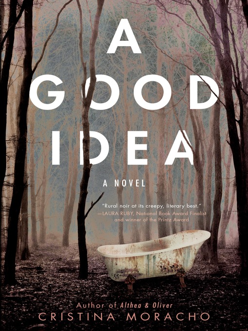 Title details for A Good Idea by Cristina Moracho - Wait list